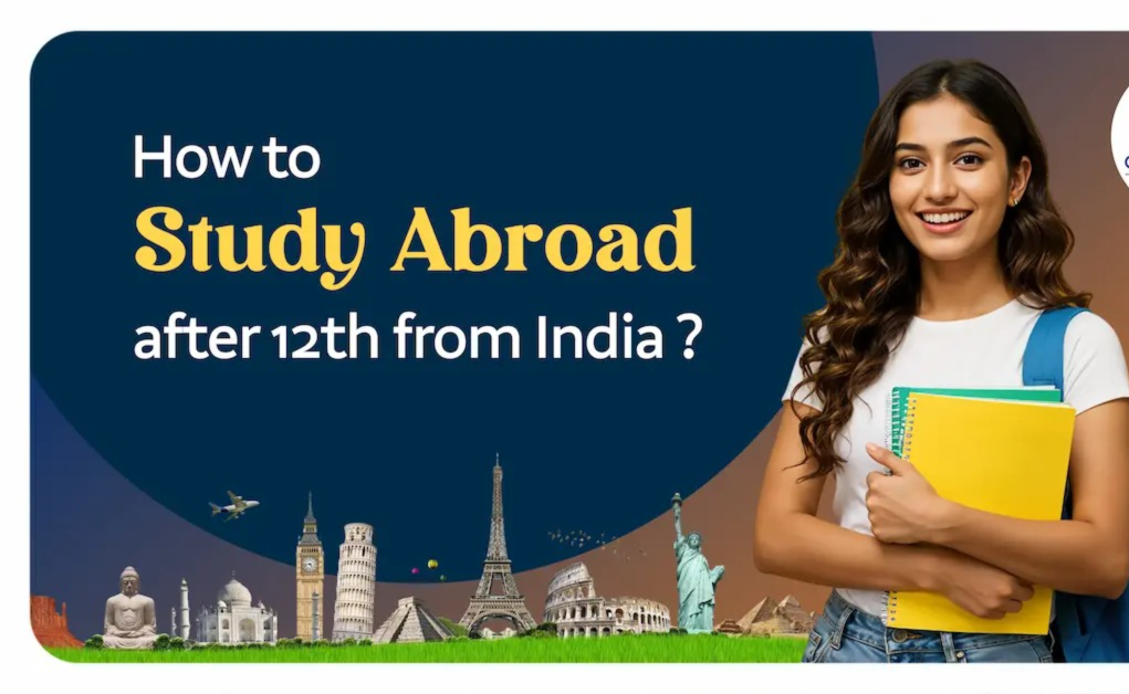 How to Study in Canada After 12th from India: Best Courses, Admission Process & Scholarships