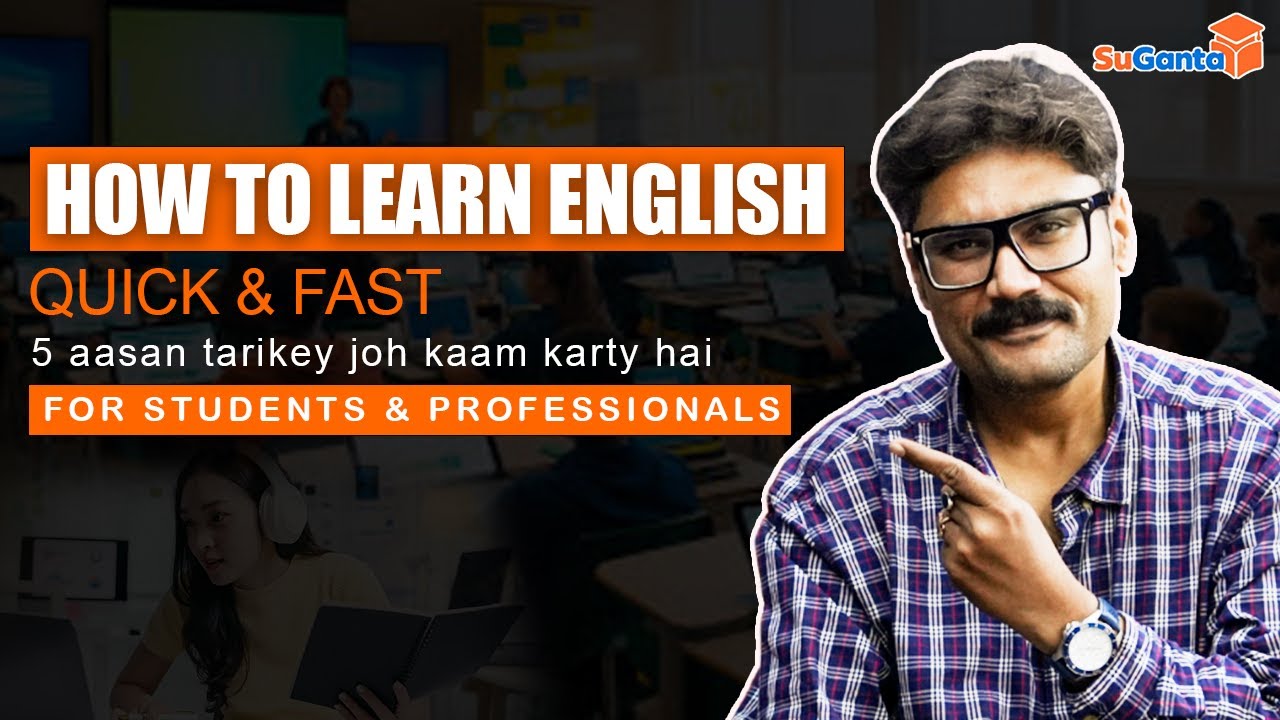How to learn English-quick and fast-for Students & Professionals...!!