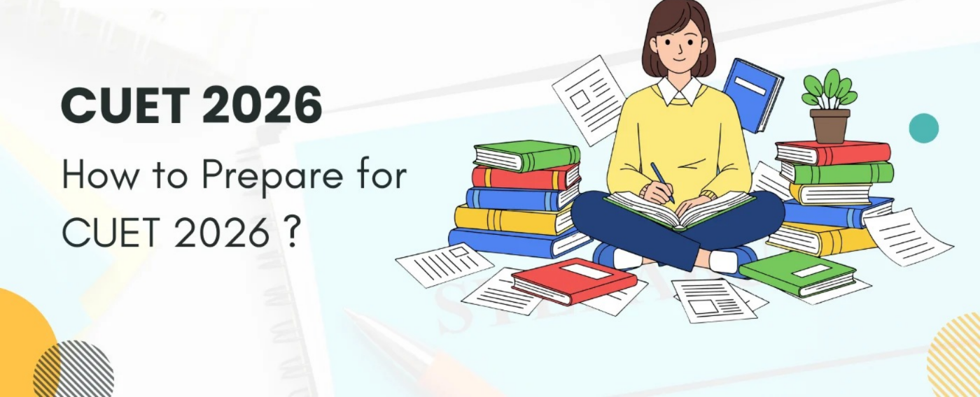CUET 2026 Success Guide: What to Study, How to Prepare & Where to Get Help