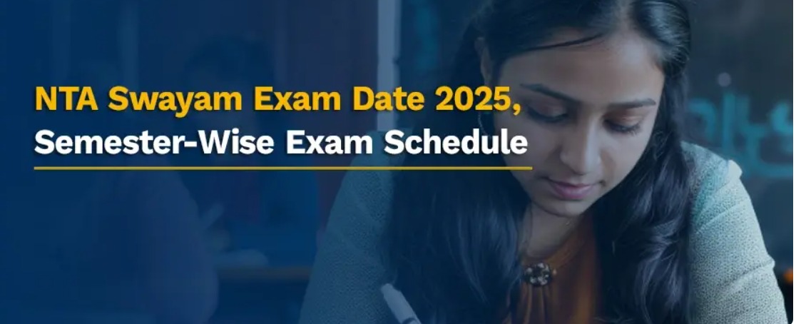 NTA SWAYAM 2025 (July Semester) Registration Begins: Apply For 648 Courses, Here’s